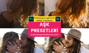 aşk love photoshop ve lightroom presetleri presets