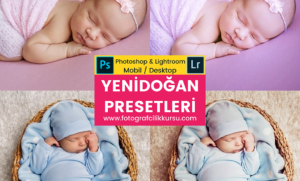 yenidoğan newborn photoshop ve lightroom presetleri presets