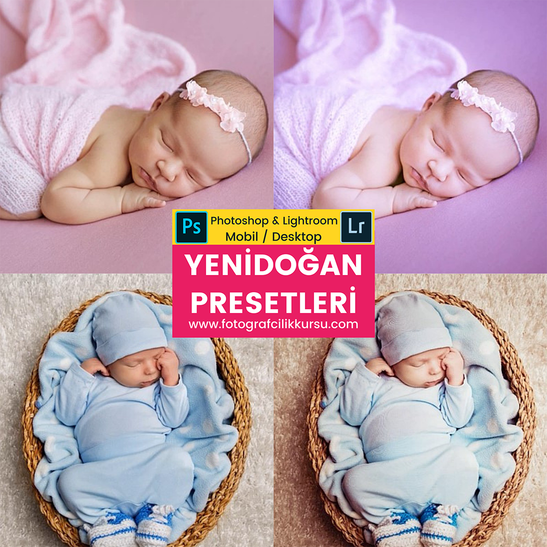 yenidoğan newborn photoshop ve lightroom presetleri presets