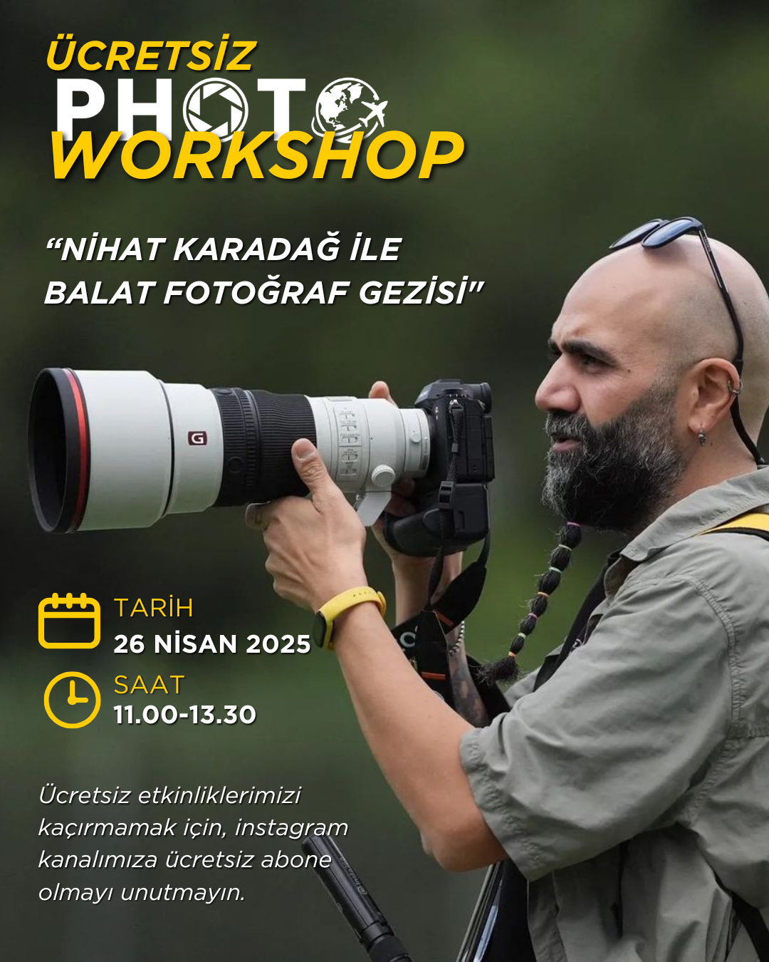 Nihat Karadağ ile Ücretsiz Balat Fotoğraf Gezisi ( 26 Nisan 2025 )
