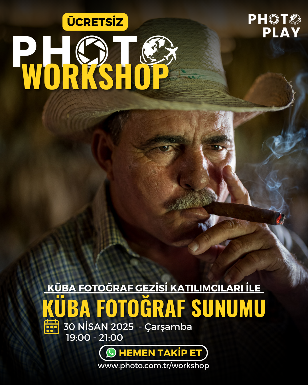 ÜCRETSİZ PHOTO WORKSHOP: Fotoğraflarla Küba Fotoğraf Gezisi Sunumu (30 Nisan 2025)