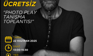 PHOTOPLAY ANKARA TANITIM TOPLANTISI (ÜCRETSİZ)