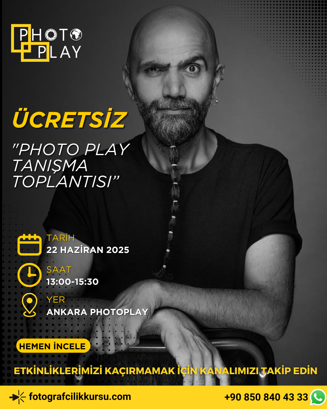 PHOTOPLAY ANKARA TANITIM TOPLANTISI (ÜCRETSİZ)