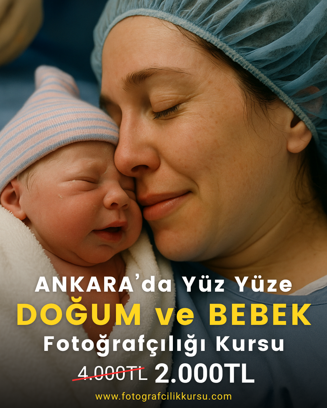 Ankara Doğum ve Bebek Fotoğrafçılığı Kursu
