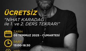 NİHAT KARADAĞ ile ÜCRETSİZ 1. ve 2. DERS TEKRARI (05 Temmuz 2025)