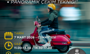 İzmir Pan / Zoom-İn Zoom-Out ve Panoramik Çekim Tekniği Workshopu