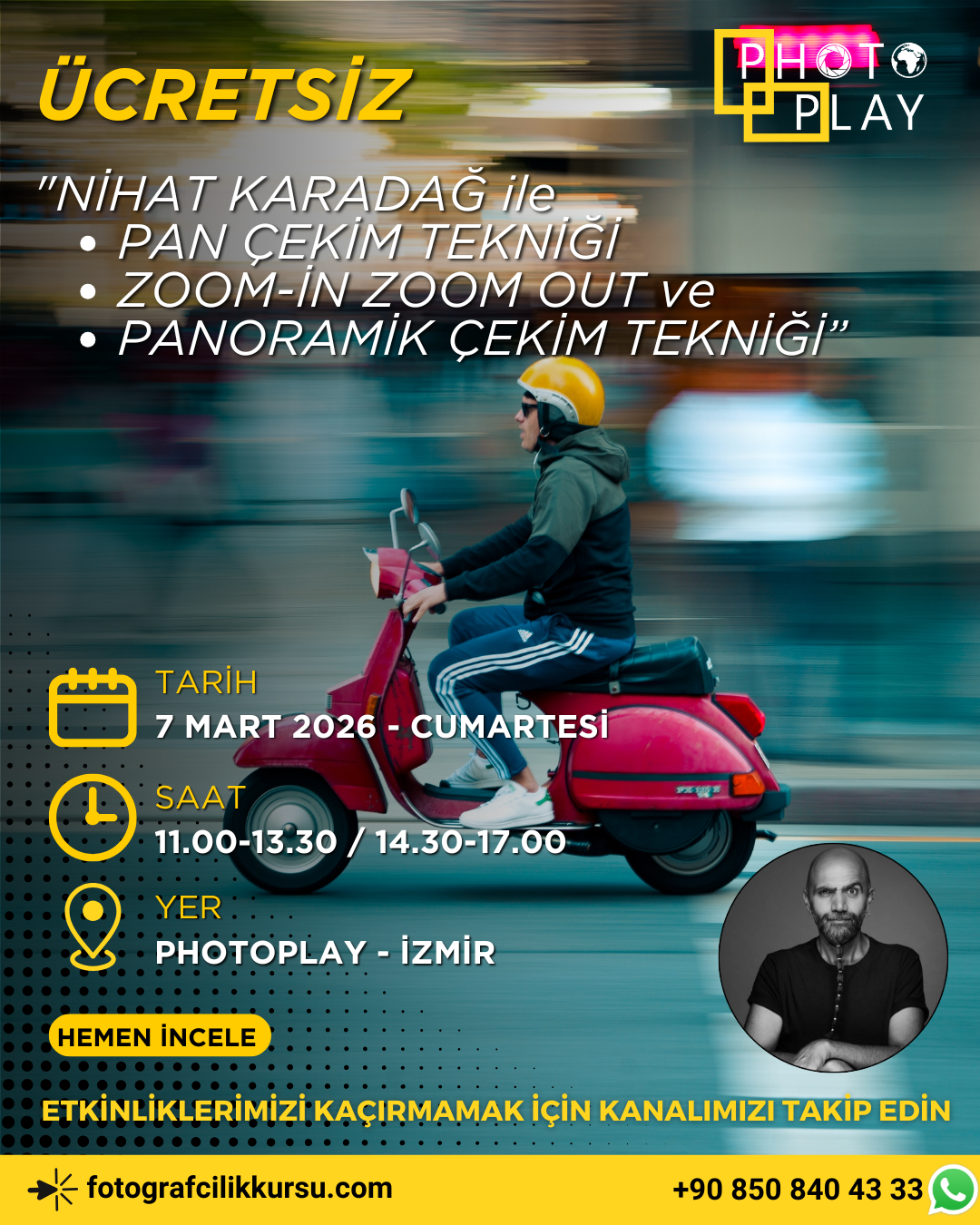 İzmir Pan / Zoom-İn Zoom-Out ve Panoramik Çekim Tekniği Workshopu