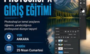 Photoshop’a Giriş Atölyesi - Ankara