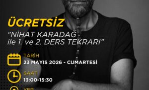 NİHAT KARADAĞ ile ÜCRETSİZ 1. ve 2. DERS TEKRARI (23 Mayıs 2026)