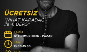 NİHAT KARADAĞ ile 4. DERS (12 Temmuz 2026)