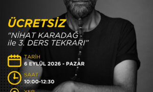 NİHAT KARADAĞ ile ÜCRETSİZ 3. DERS TEKRARI (06 EYLÜL 2026)