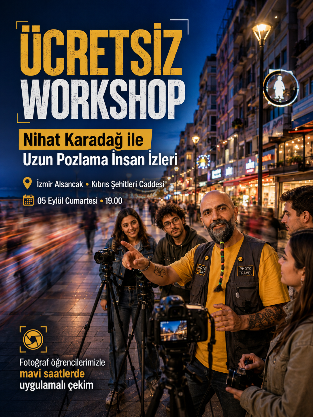 Ücretsiz Photo Workshop - İnsan İzleri / Uzun Pozlama Çekim Tekniği
